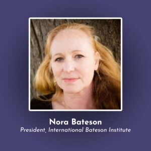 TGS10 Nora Bateson
