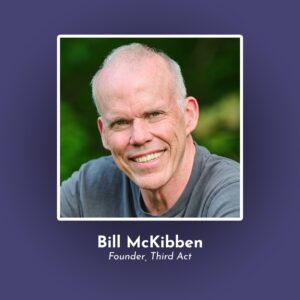 TGS102 Bill McKibben